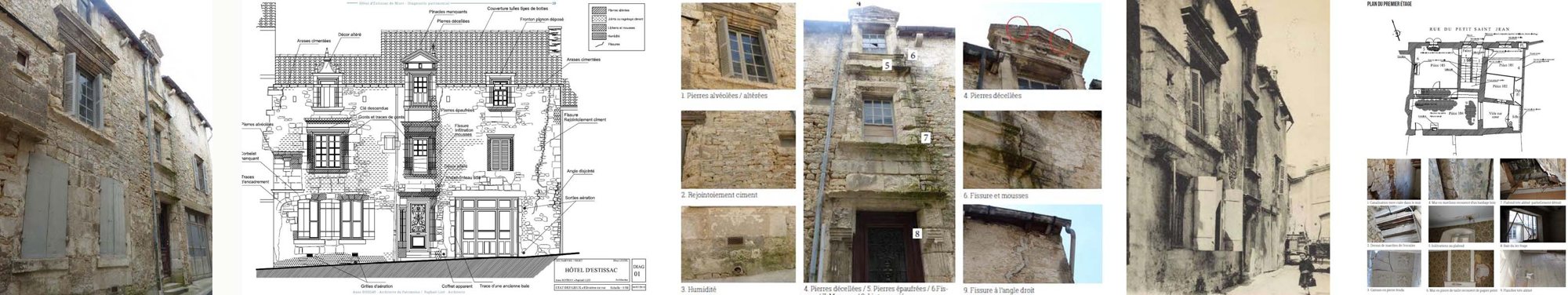 Planche regroupant des photos d'une façade ancienne en pierre dans une ruelle, un relevé architectural dessiné, des vues de détails abîmés, une photo ancienne et un plan d'étage.